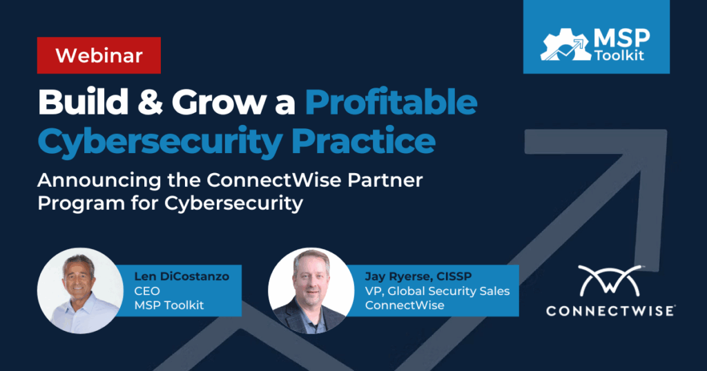 Build & Grow a Profitable Cybersecurity Practice