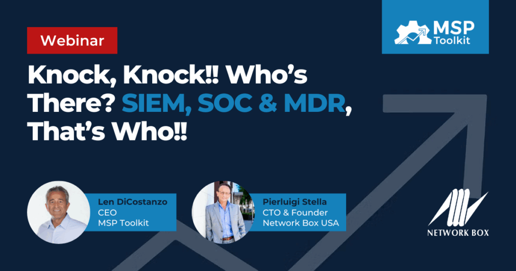 Knock, Knock!! Who’s There SIEM, SOC & MDR, That’s Who!!