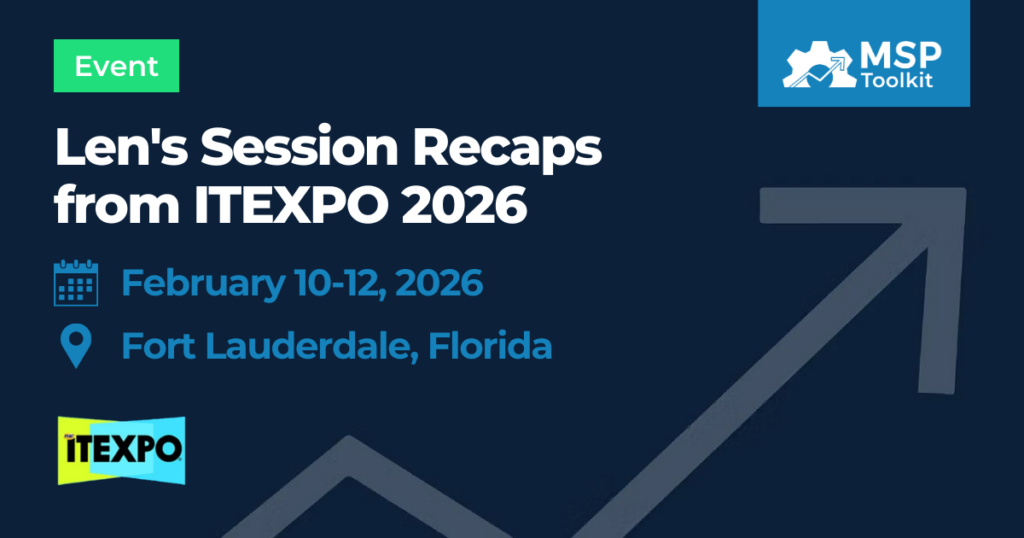 Len's Session Recaps from ITEXPO 2026