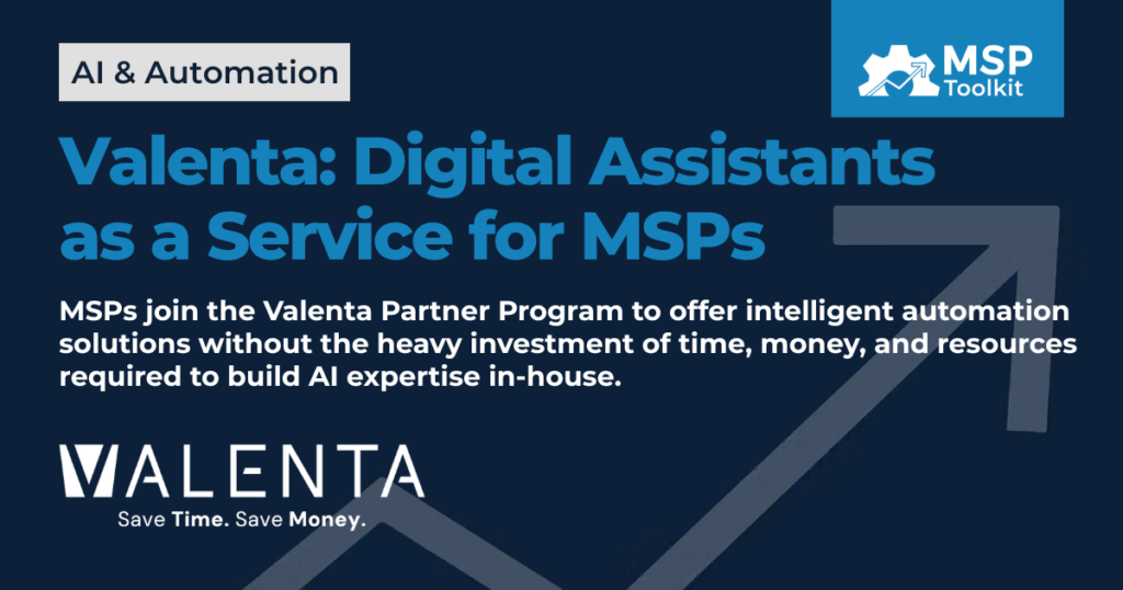Valenta Digital Assistants as a Service for MSPs
